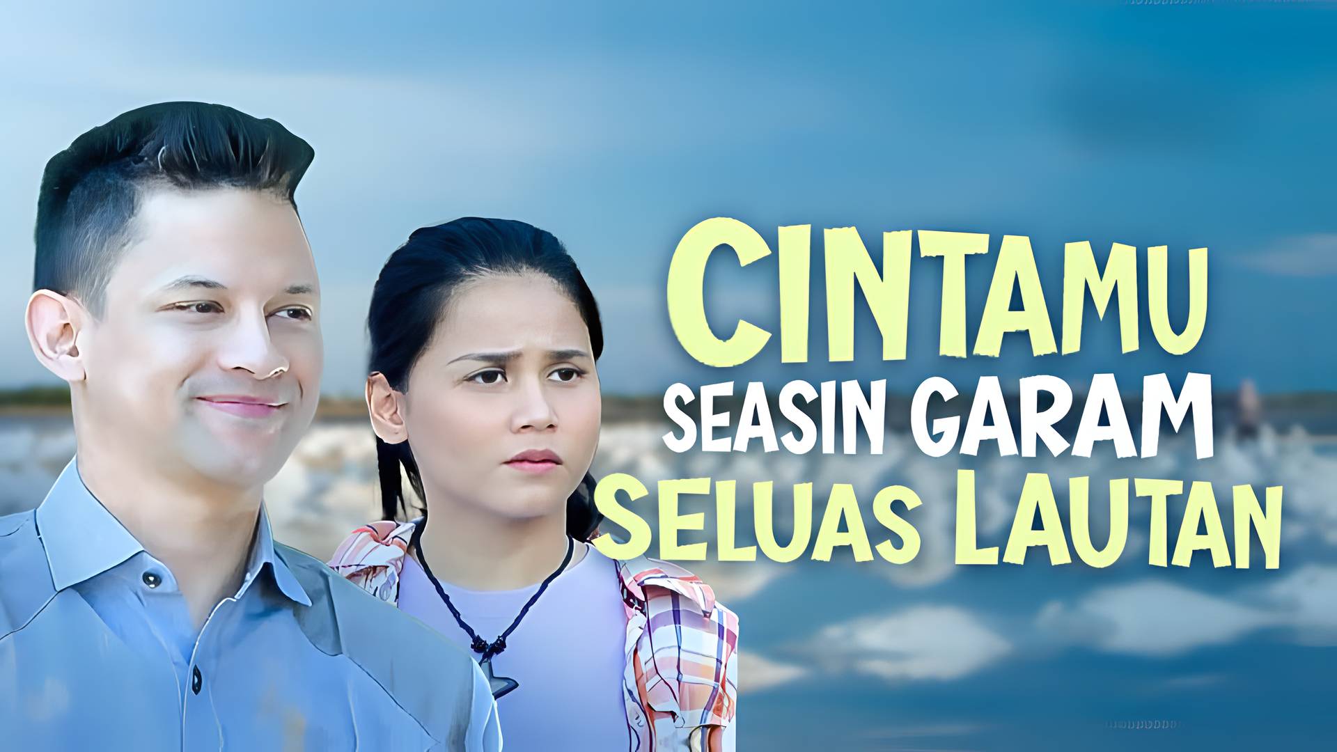 Cintamu Seasin Garam Seluas Lautan
