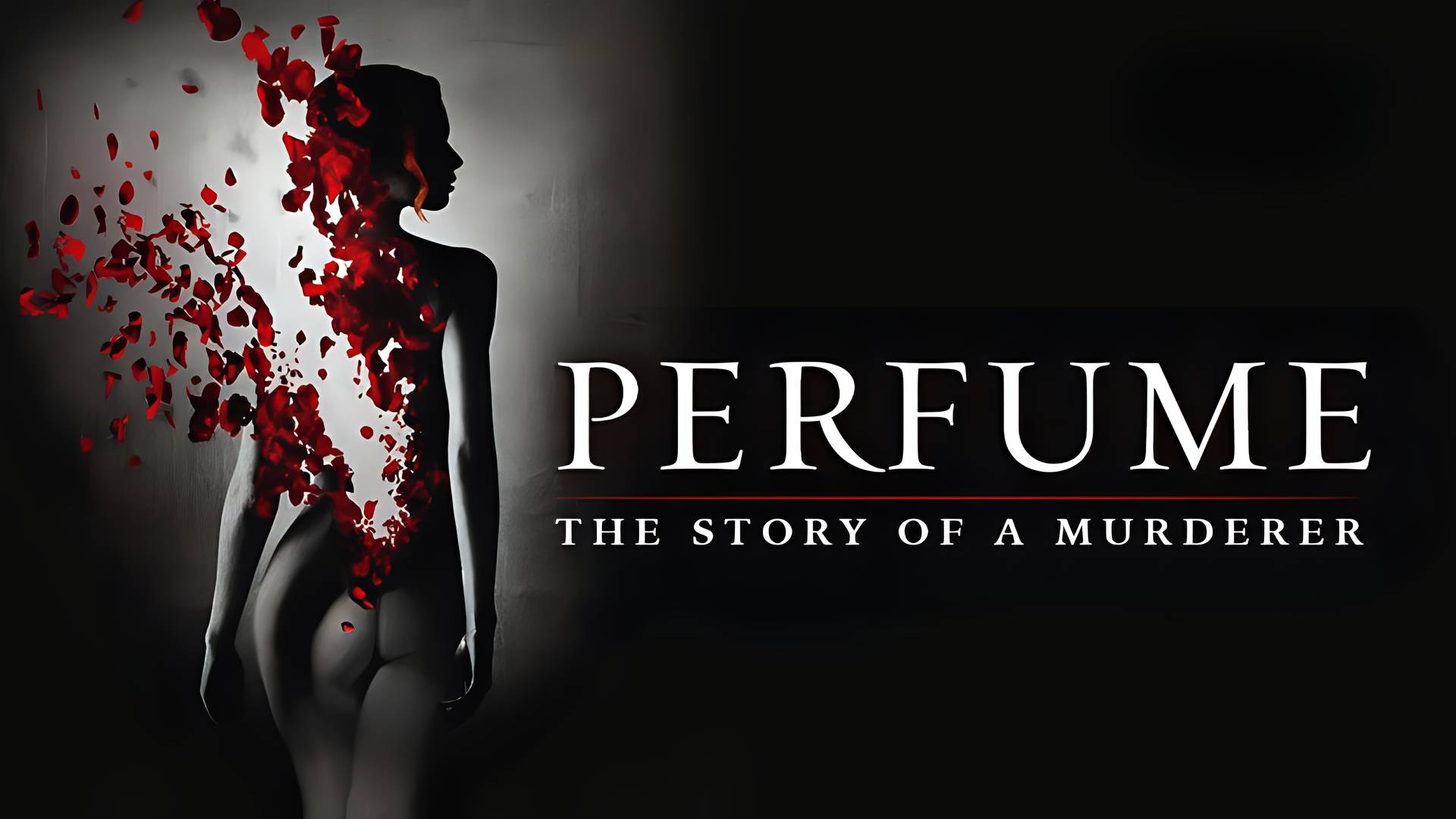 Perfume: The Story of a Murderer