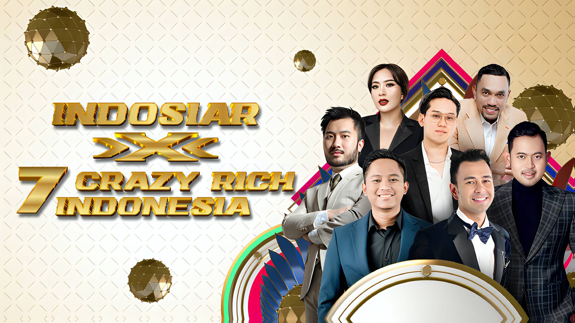 Indosiar x 7 Crazy Rich Indonesia