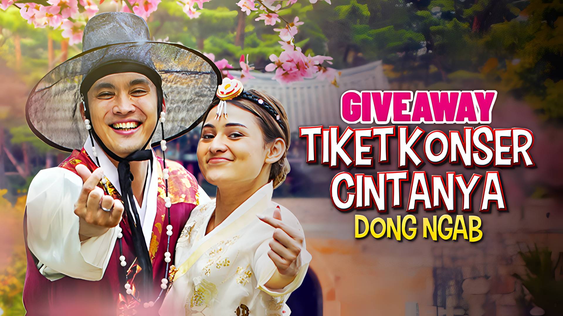 Giveaway Tiket Konser Cinta Dong Ngab