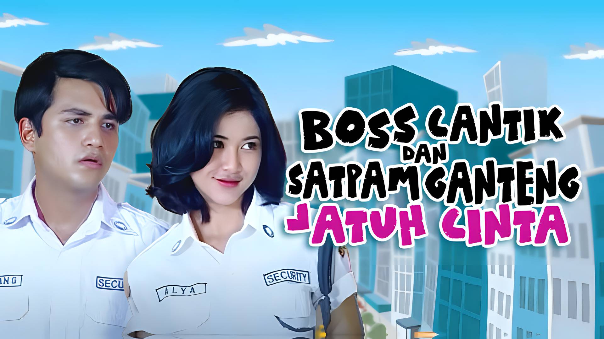 Boss Cantik dan Satpam Ganteng Jatuh Cinta
