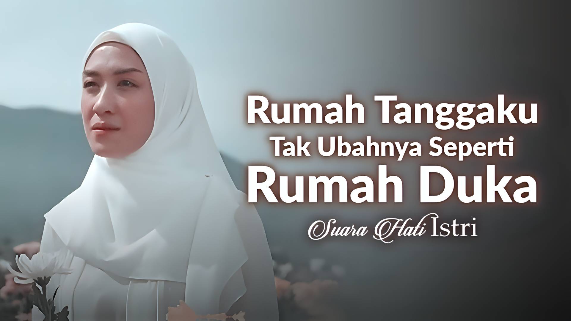 Rumah Tanggaku Tak Ubahnya Seperti Rumah Duka