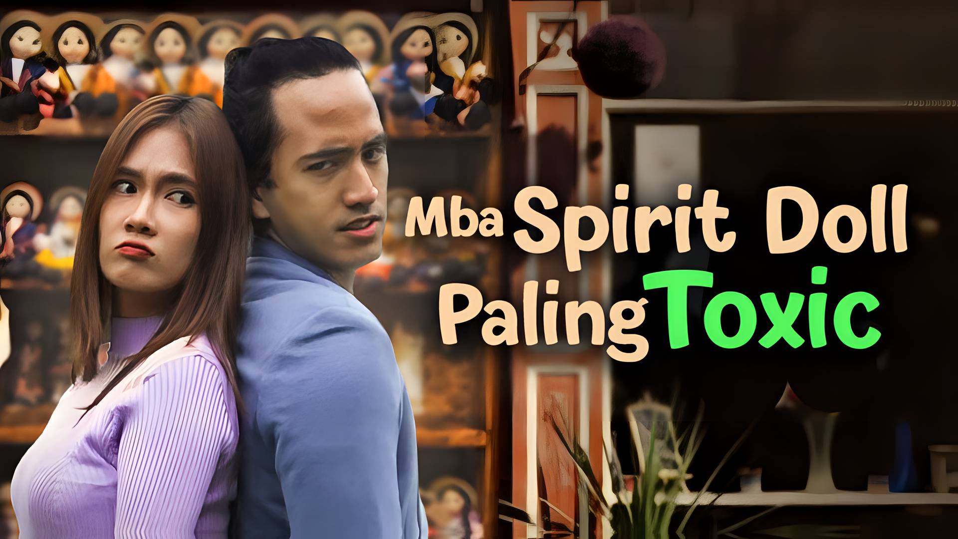 Mba Spirit Doll Paling Toxic