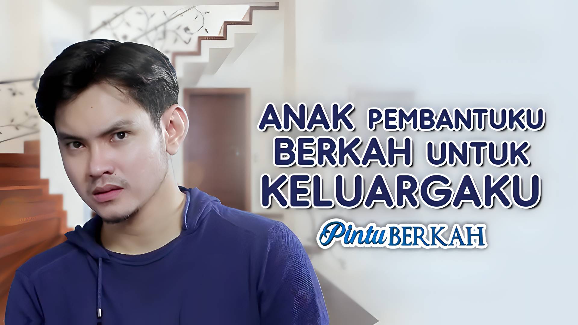 Anak Pembantuku Berkah untuk Keluargaku