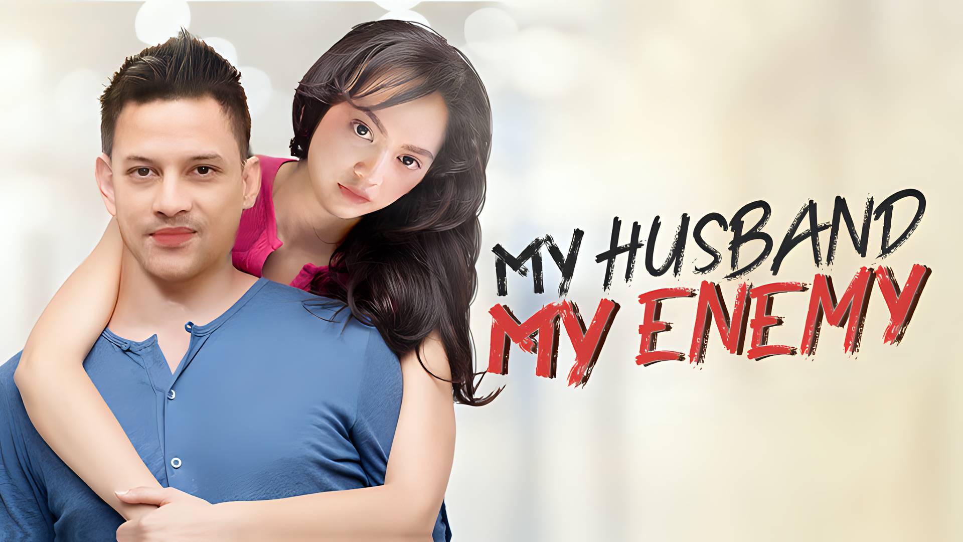 My Husband My Enemy