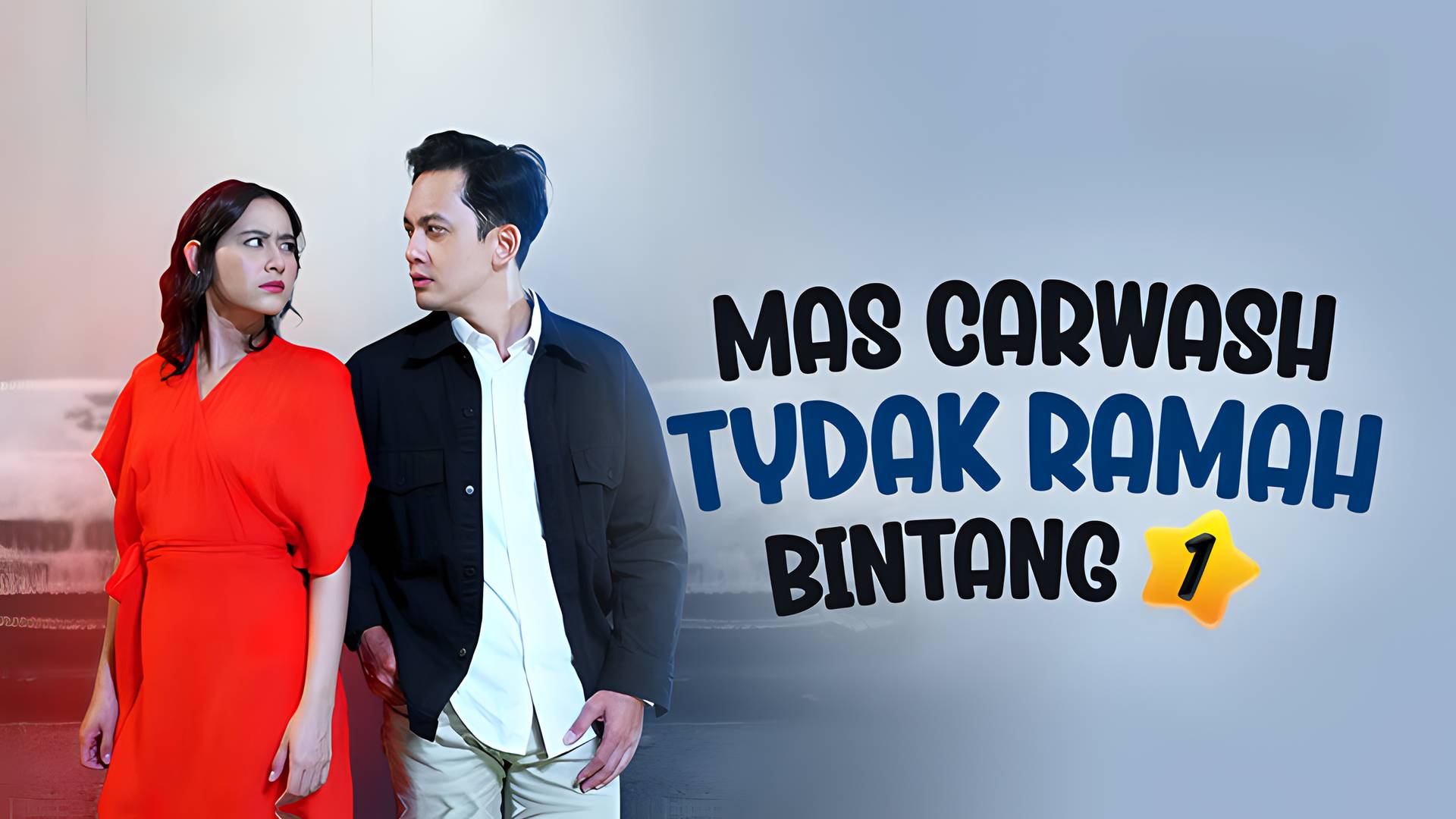 Mas Carwash Tydak Ramah, Bintang 1