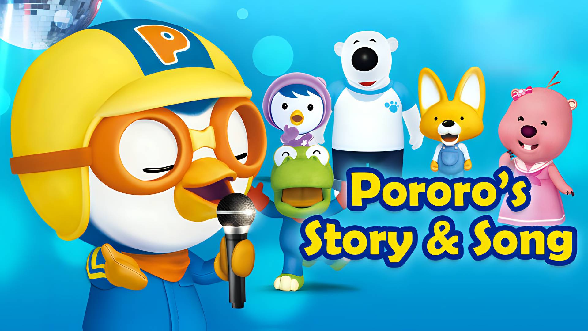 Pororo's Story&Song