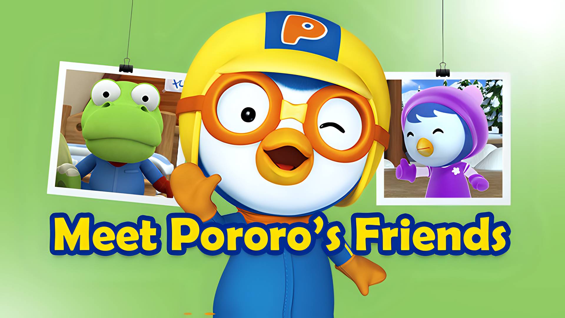 Meet Pororo's Friends