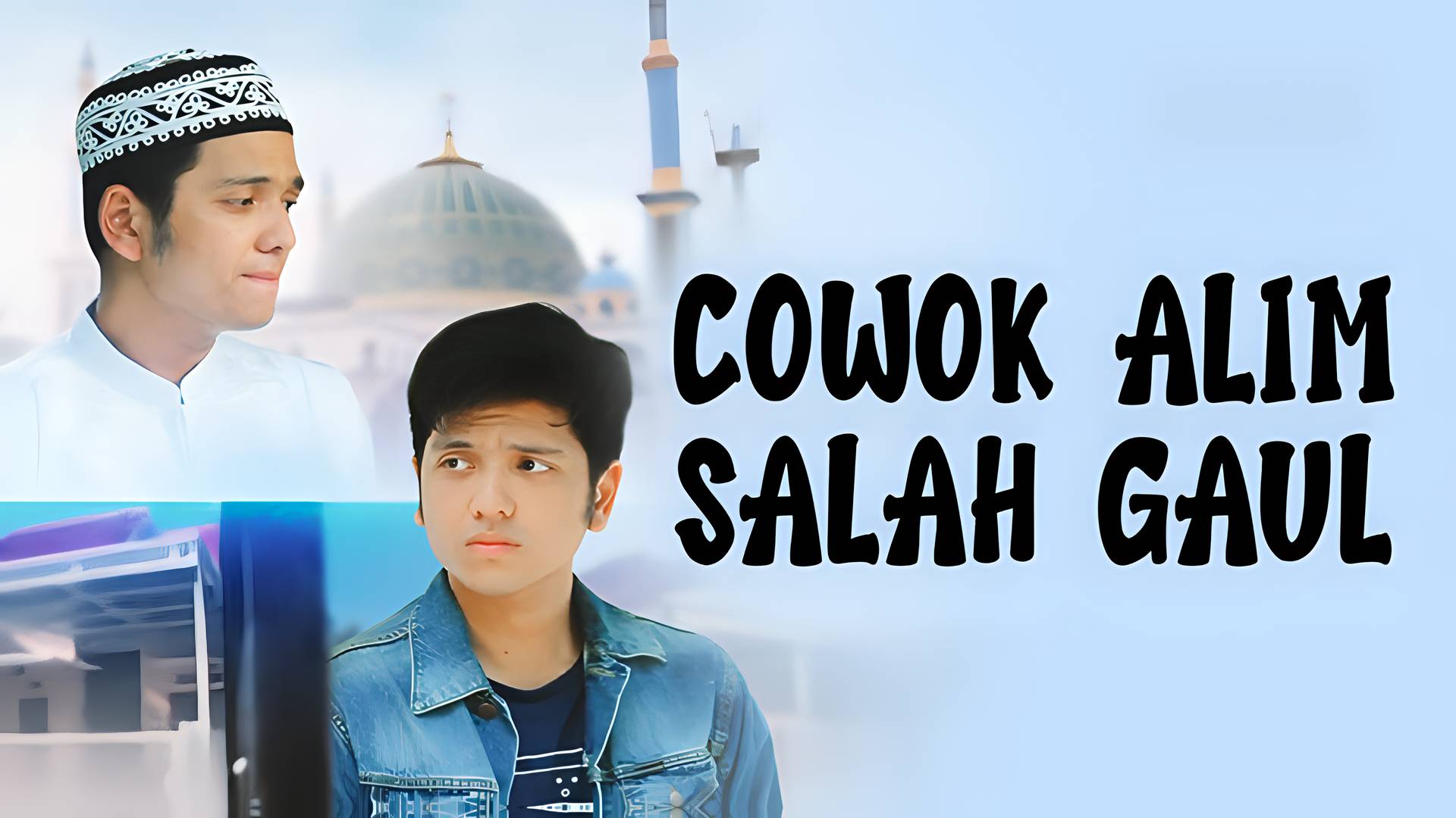 Cowok Alim Salah Gaul