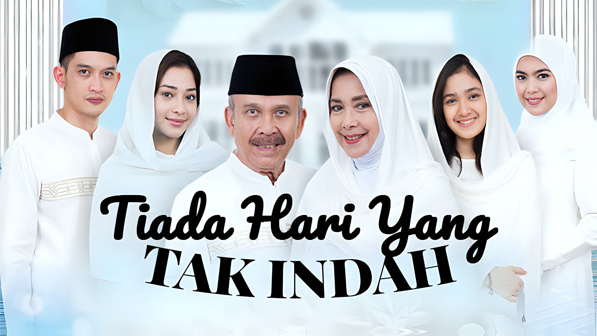 Tiada Hari Yang Tak Indah