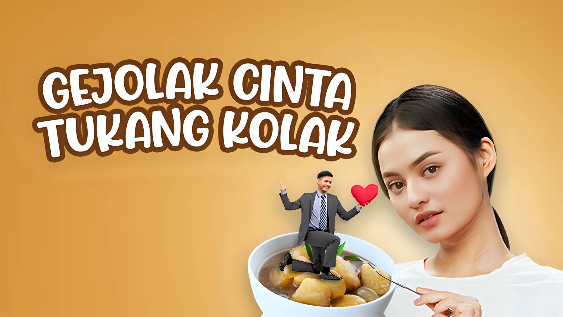 Gejolak Cinta Tukang Kolak