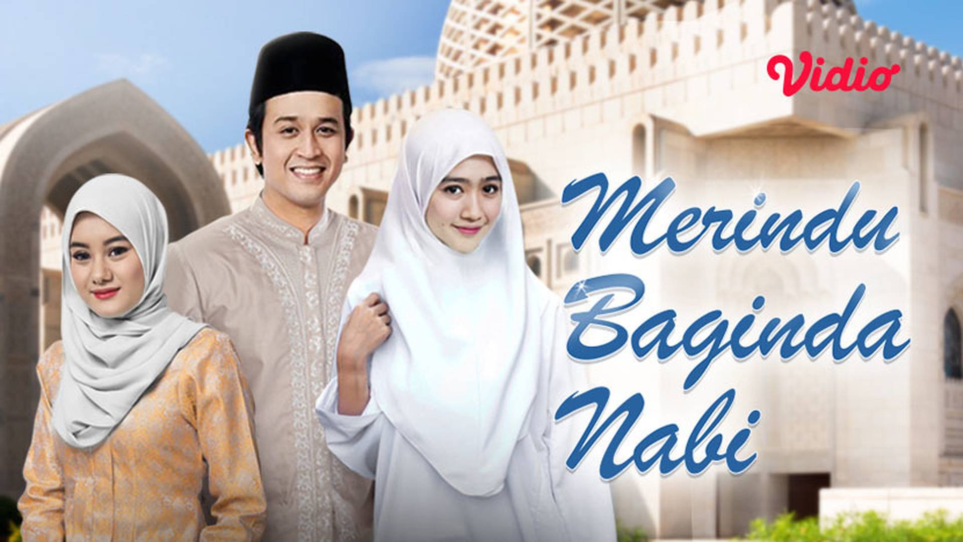 Merindu Baginda Nabi