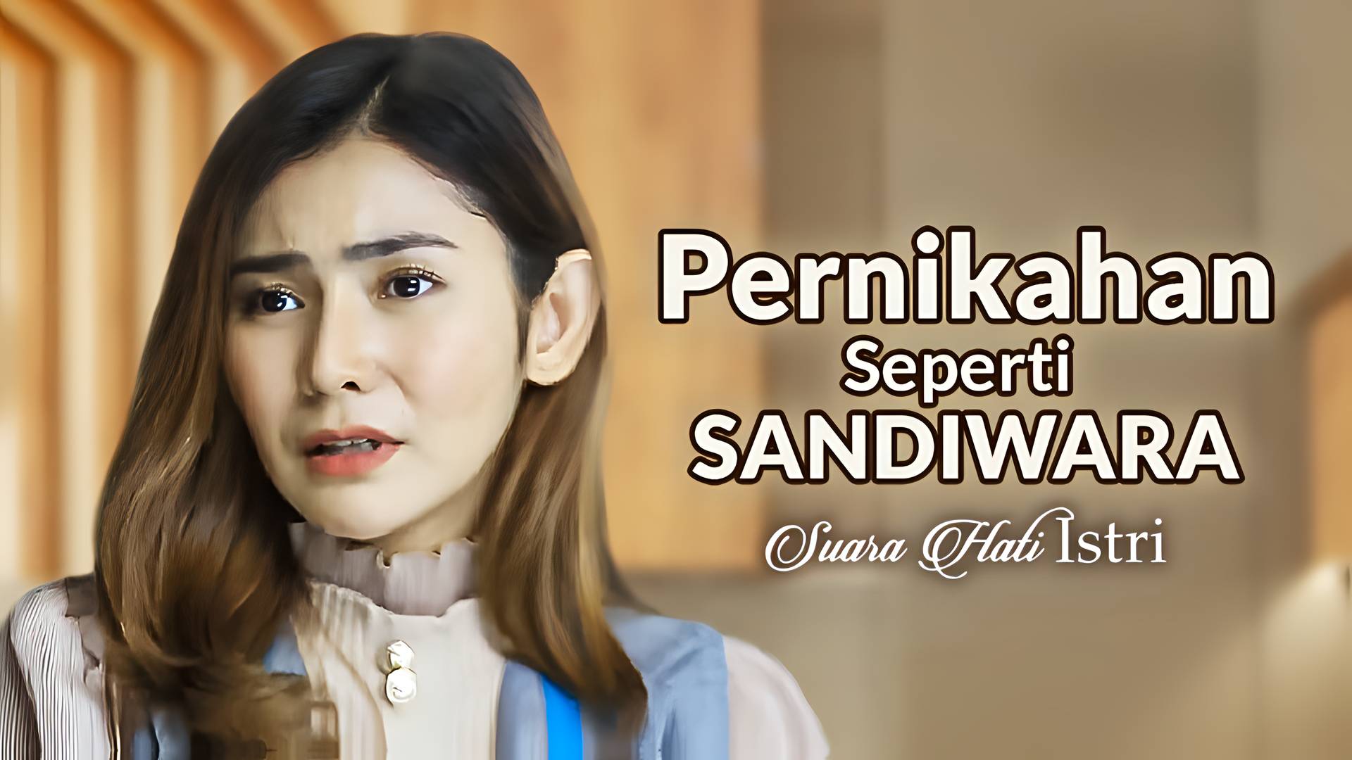 Pernikahan Seperti Sandiwara