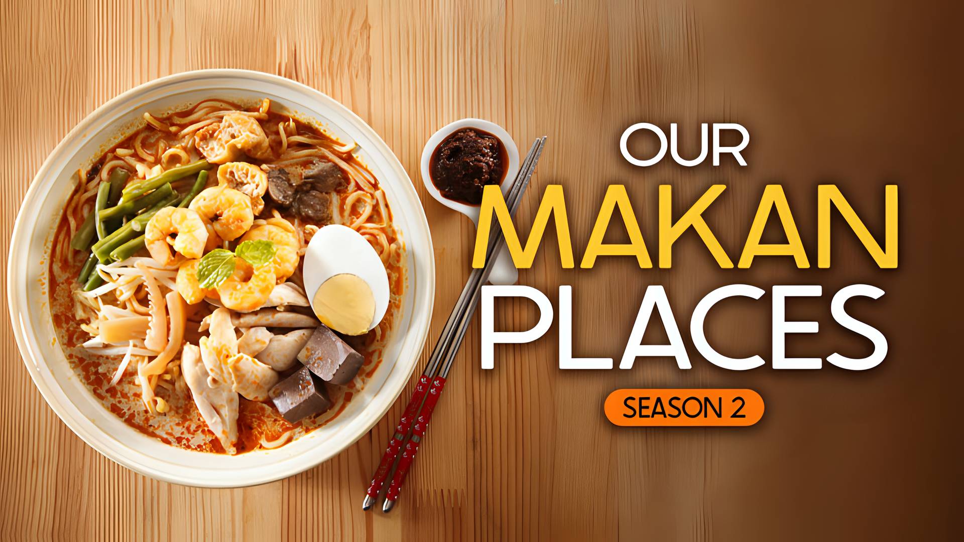 Our Makan Places Season 2