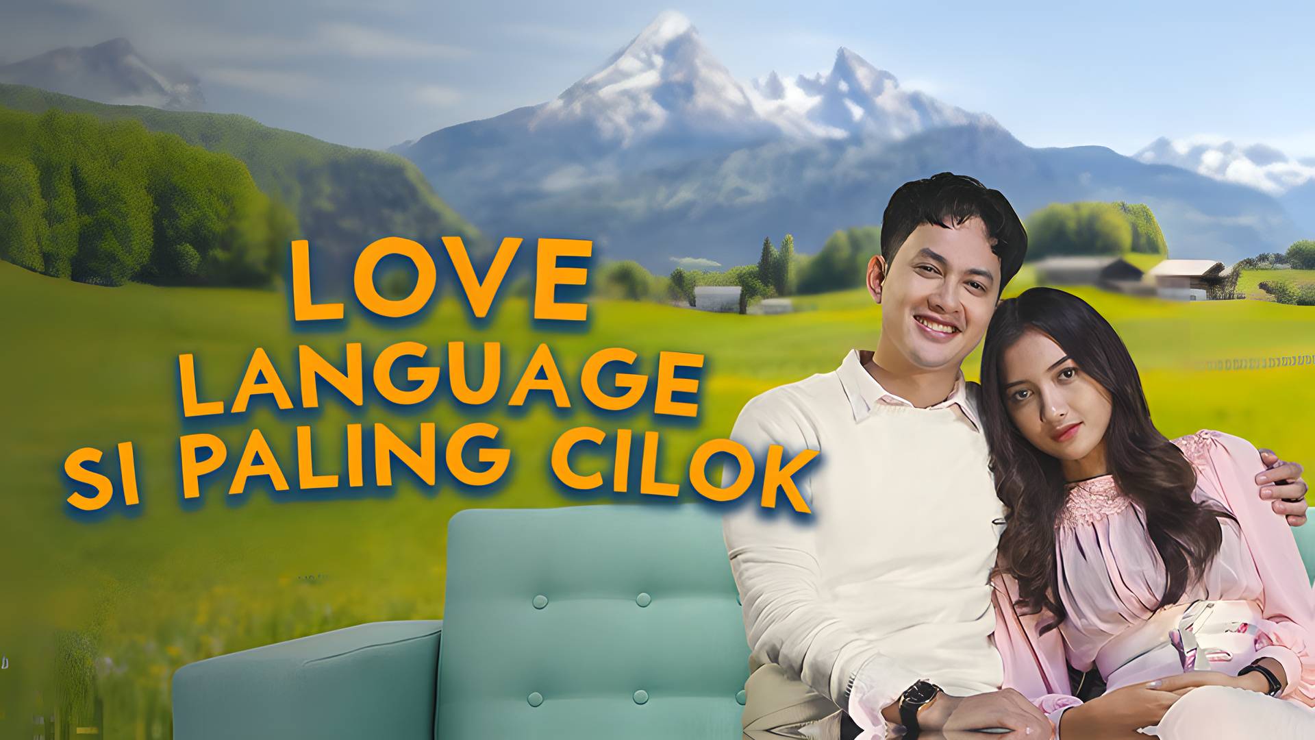 Love Language Si Paling Cilok