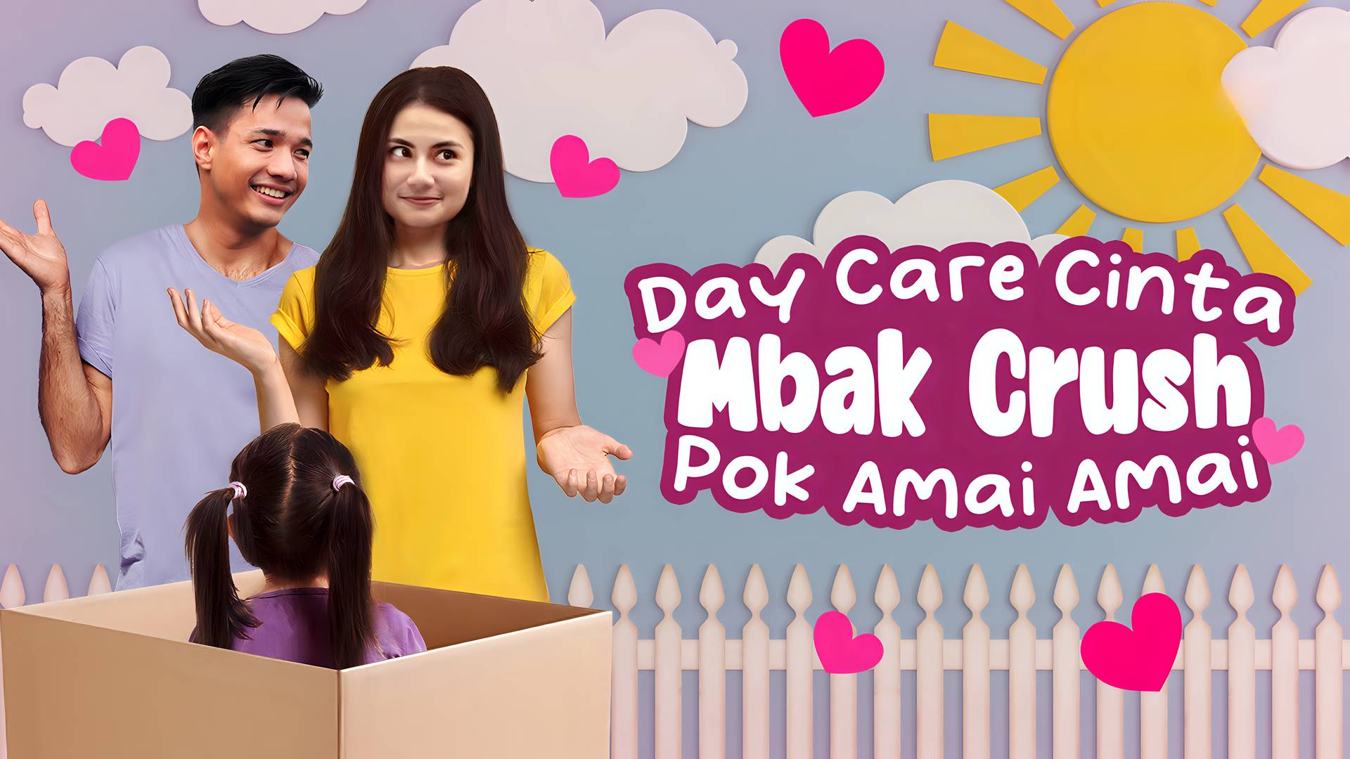 Day Care Cinta Mbak Crush Pok Amai Amai