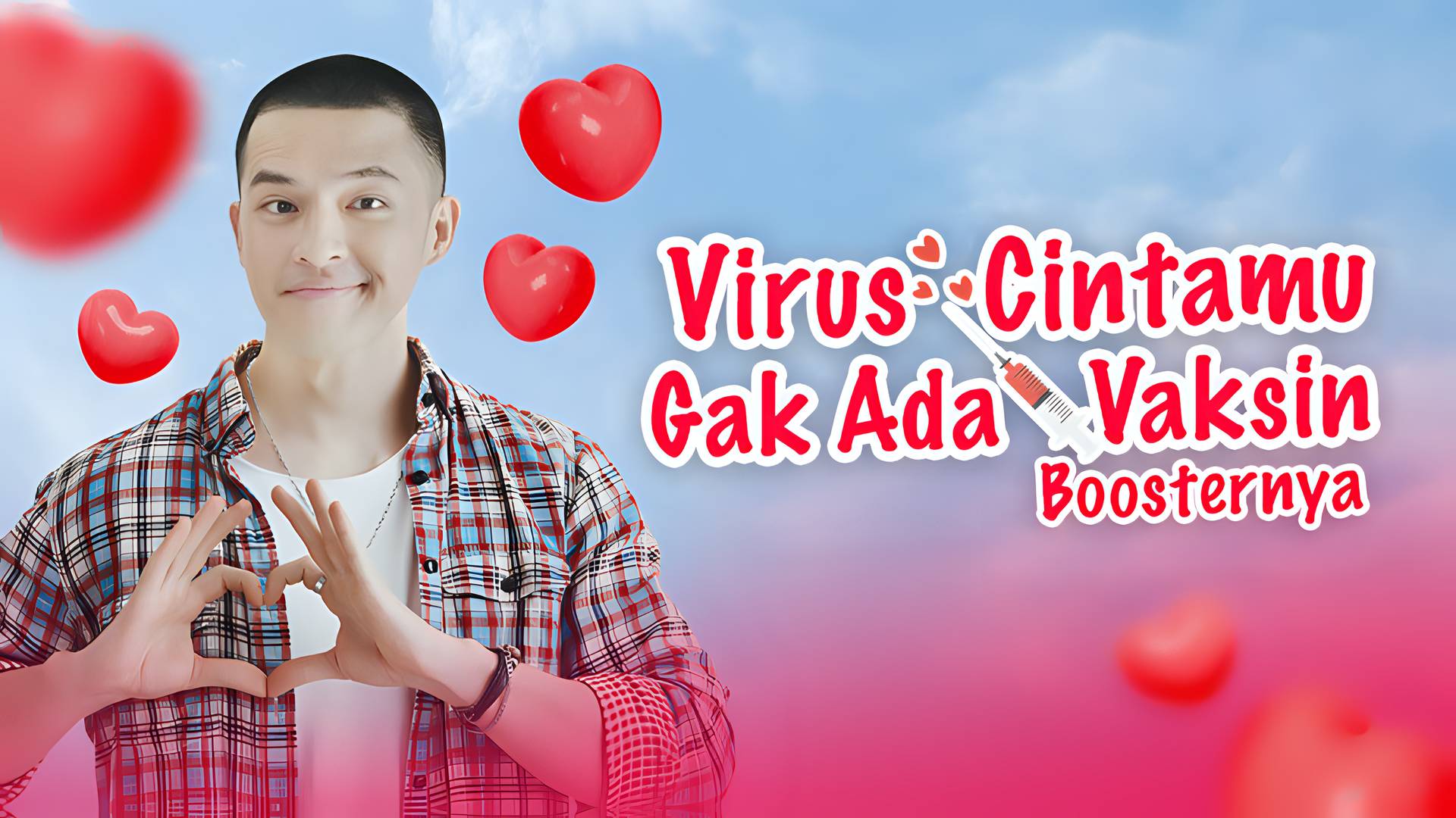 Virus Cintamu Gak Ada Vaksin Boosternya