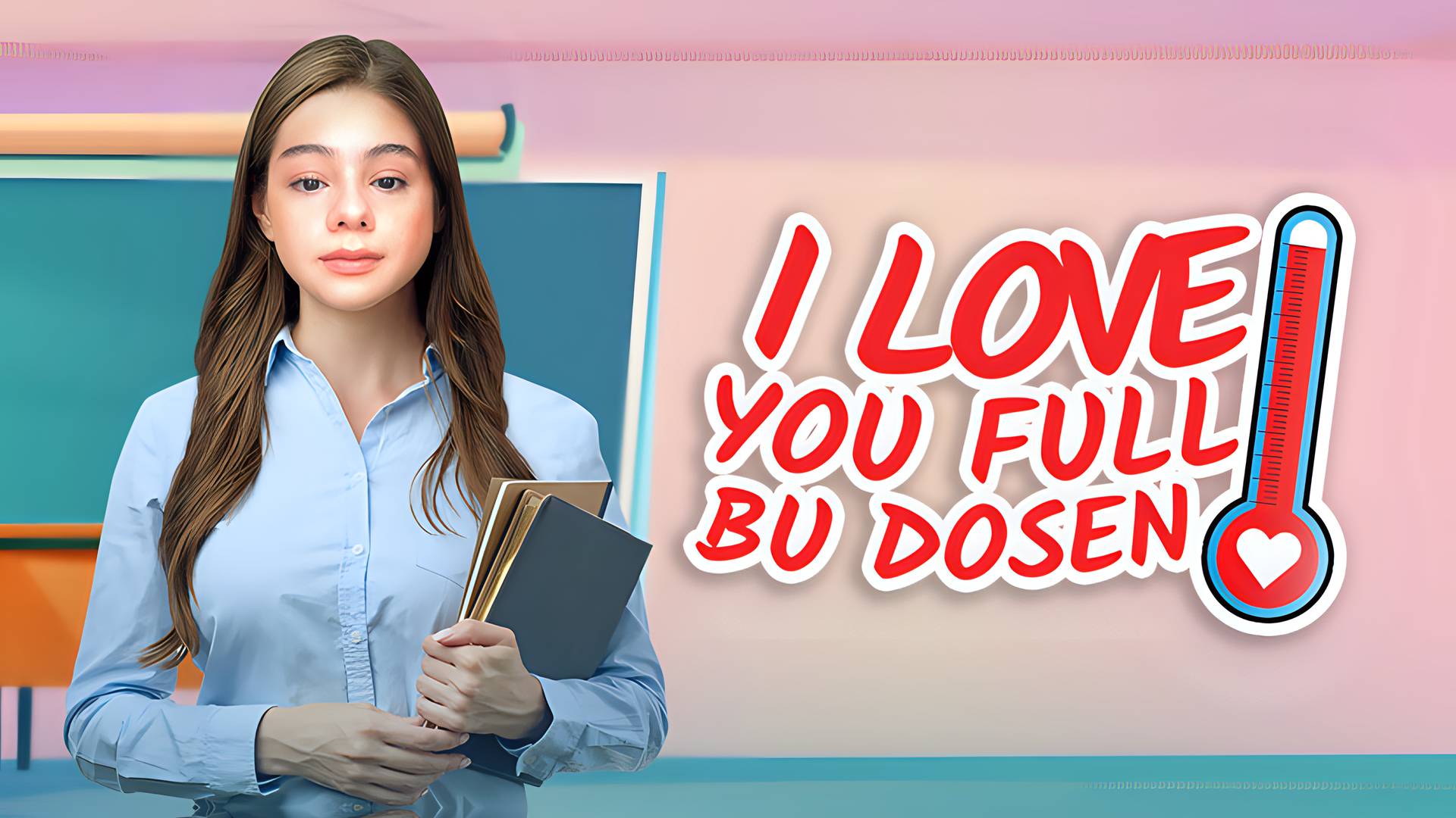 I Love You Full, Bu Dosen