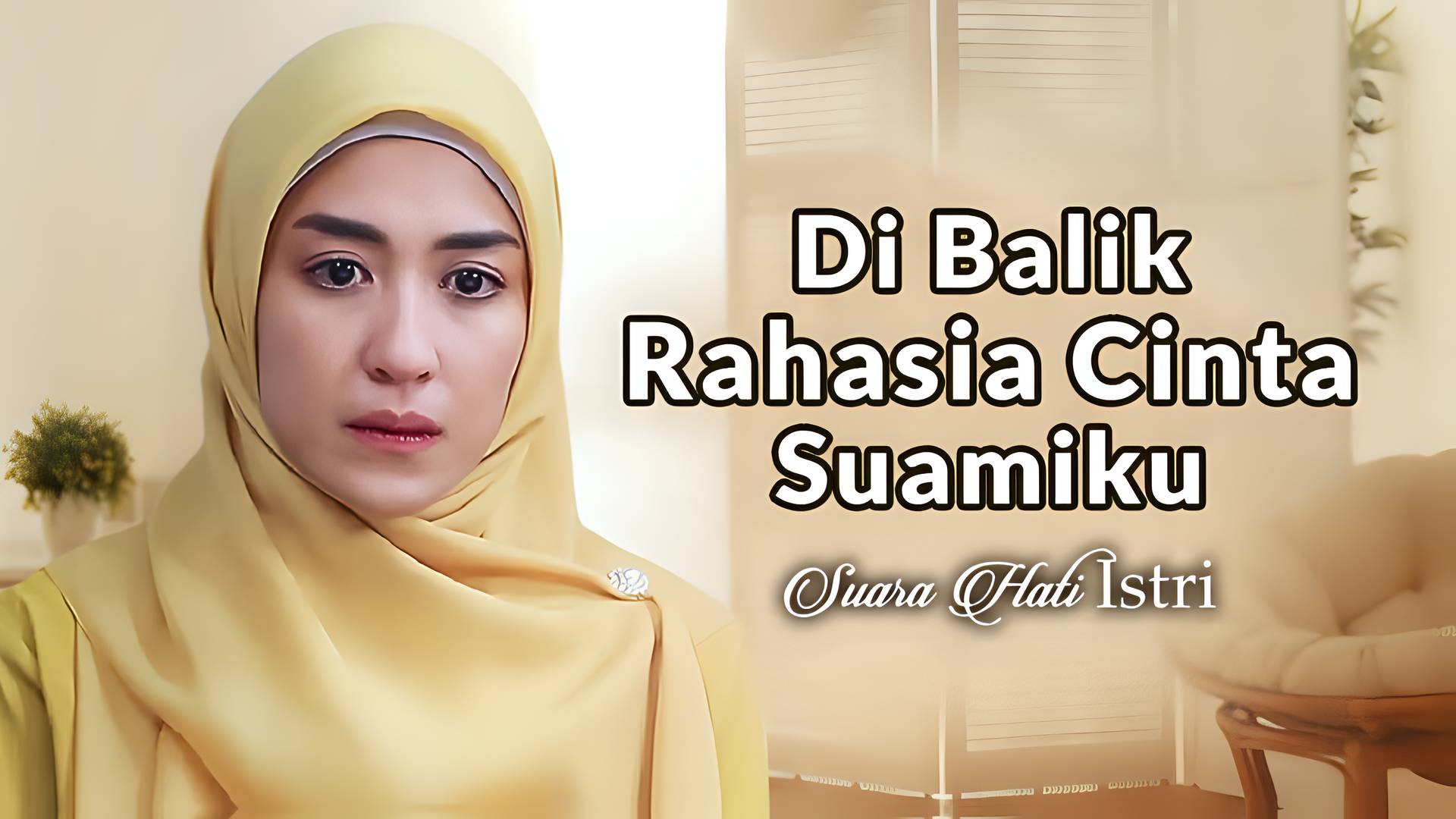 Di Balik Rahasia Cinta Suamiku