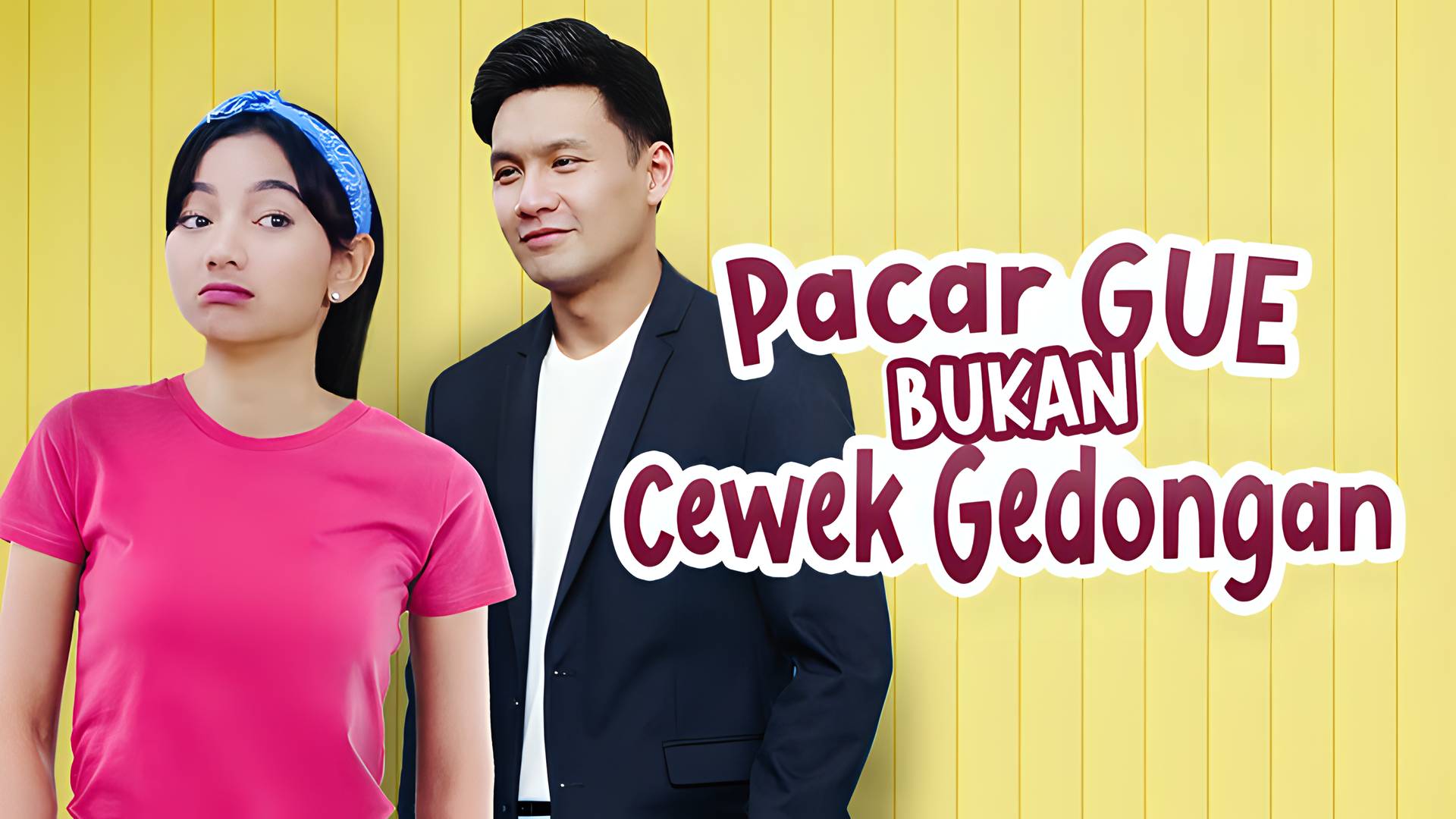 Pacar Gue Bukan Cewek Gedongan