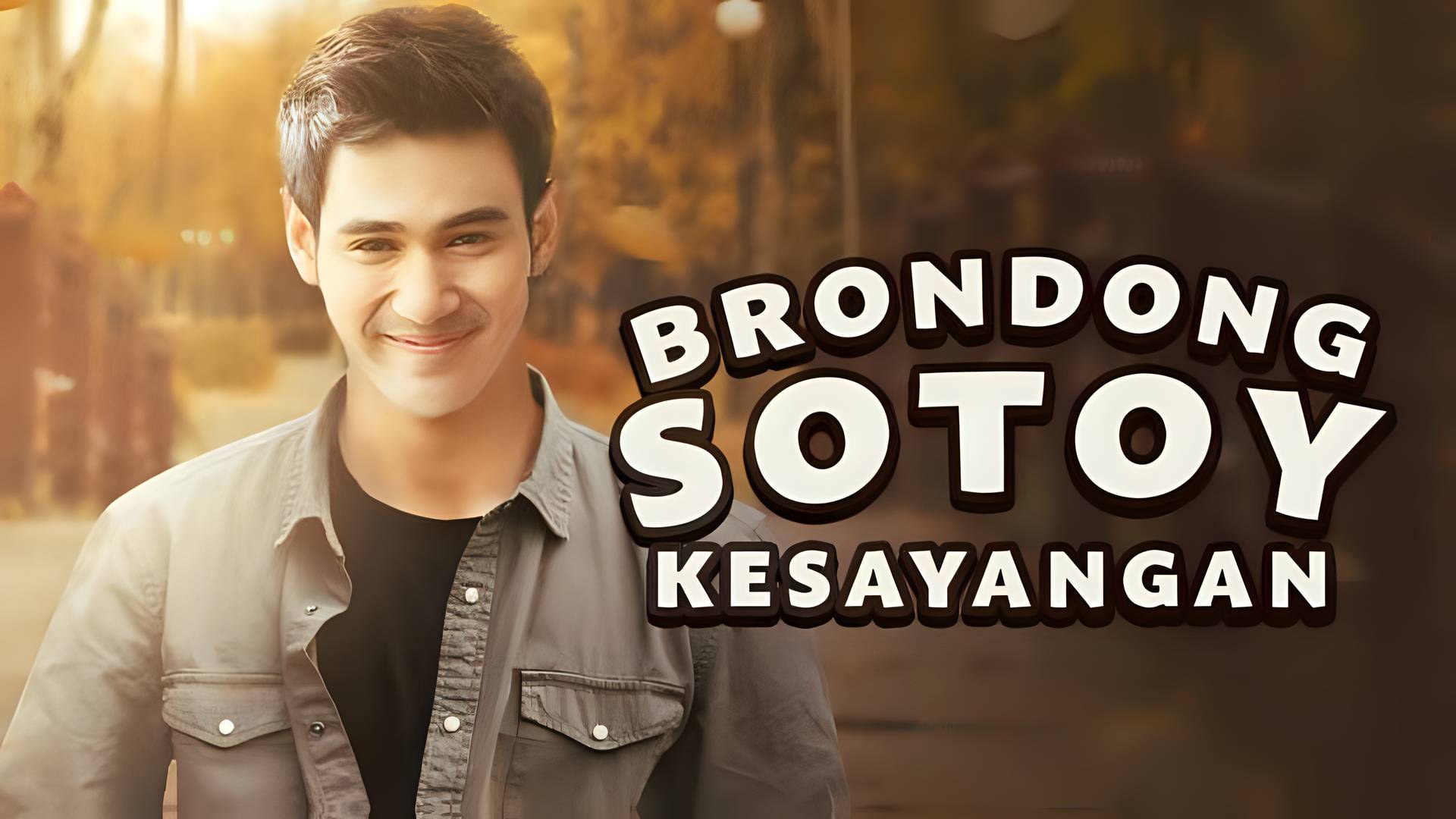 Brondong Sotoy Kesayangan