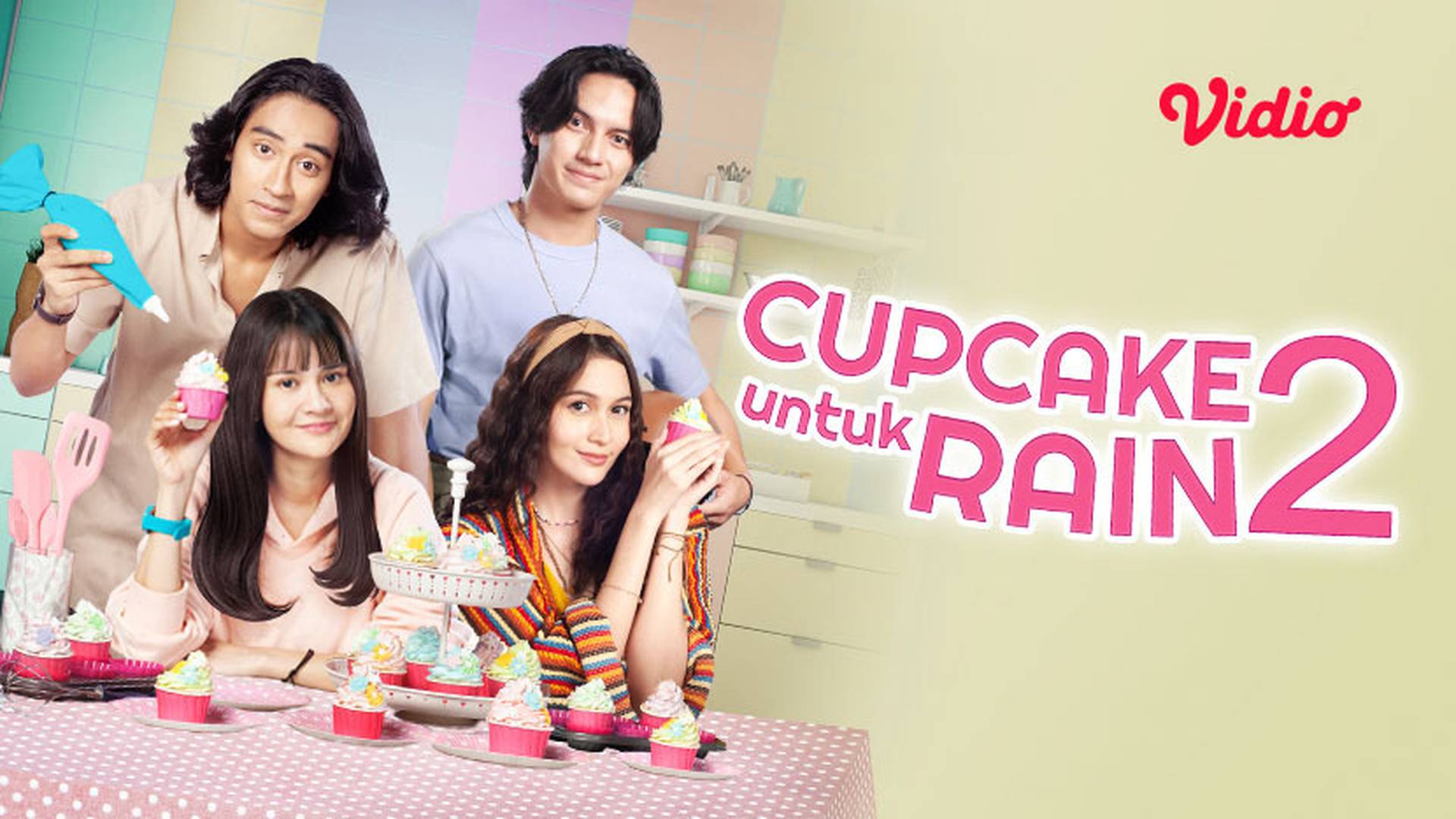 Cupcake Untuk Rain Musim ke 2