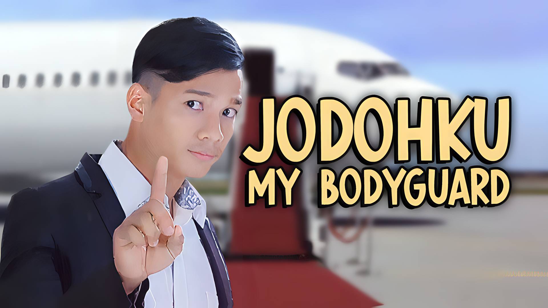 Jodohku My Bodyguard