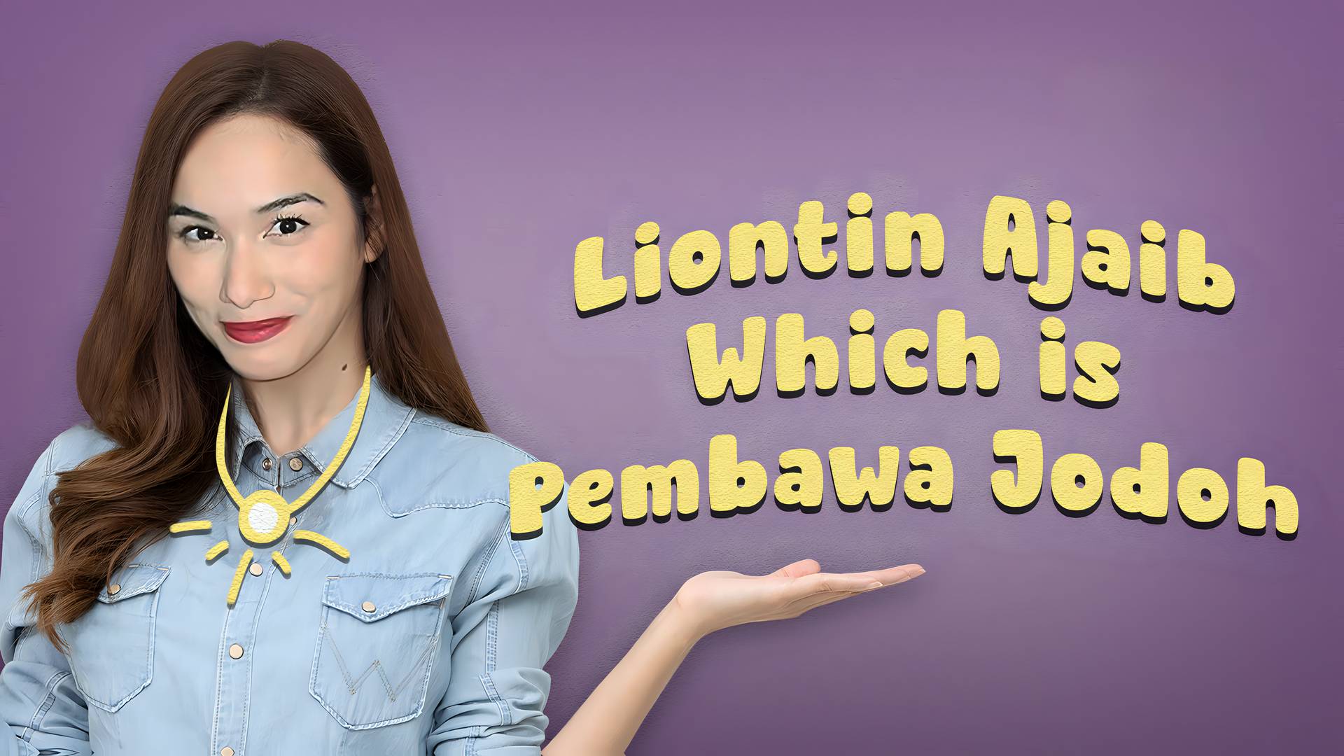 Liontin Ajaib Which Is Pembawa Jodoh