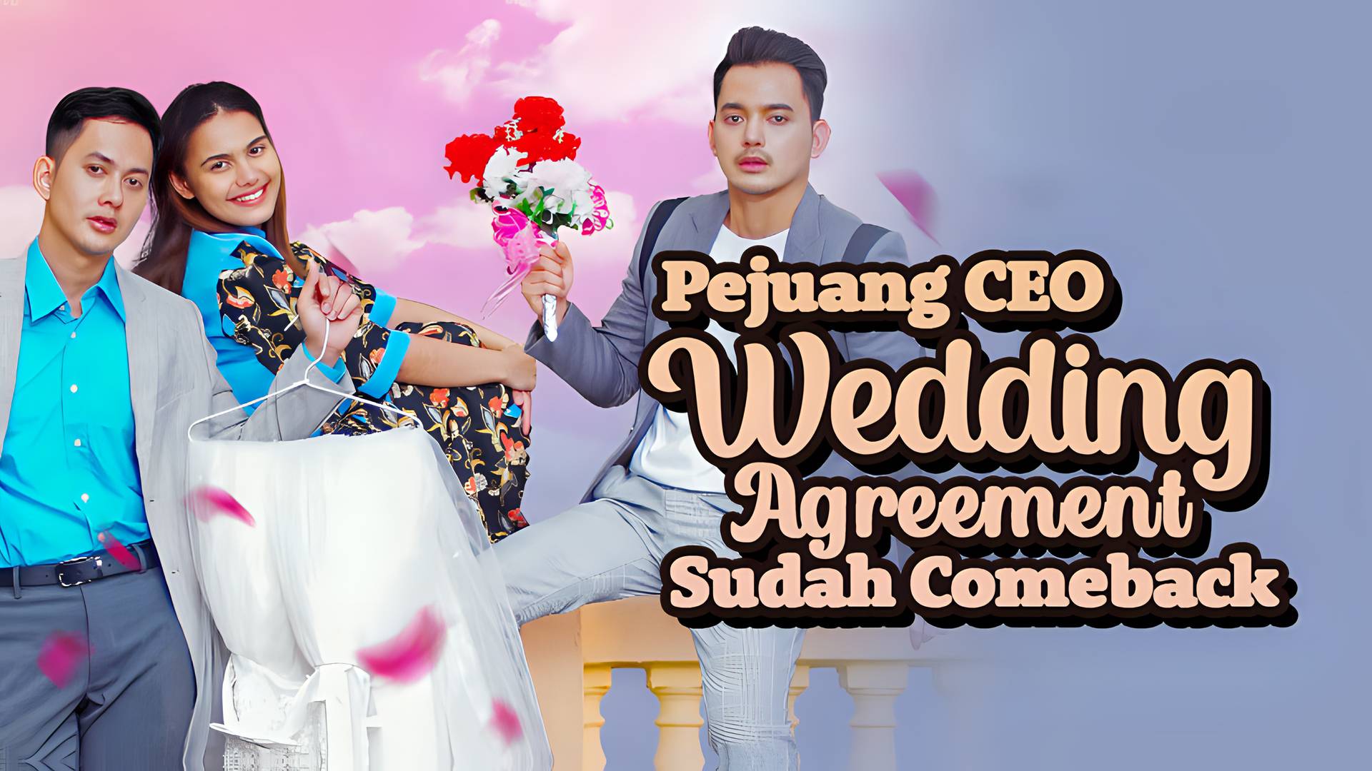 Pejuang Ceo Wedding Agreement Sudah Comeback