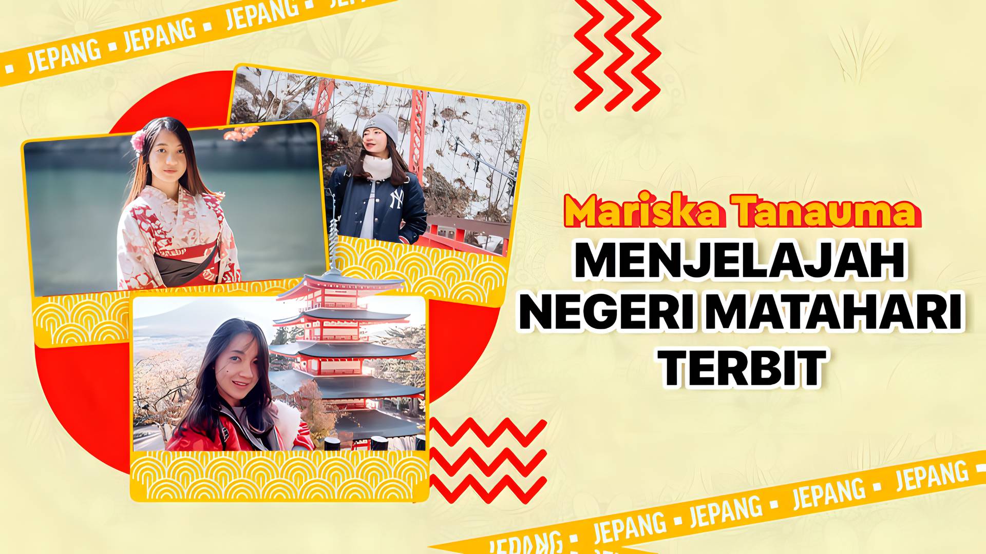 Mariska Tanauma - Menjelajah Negeri Matahari Terbit