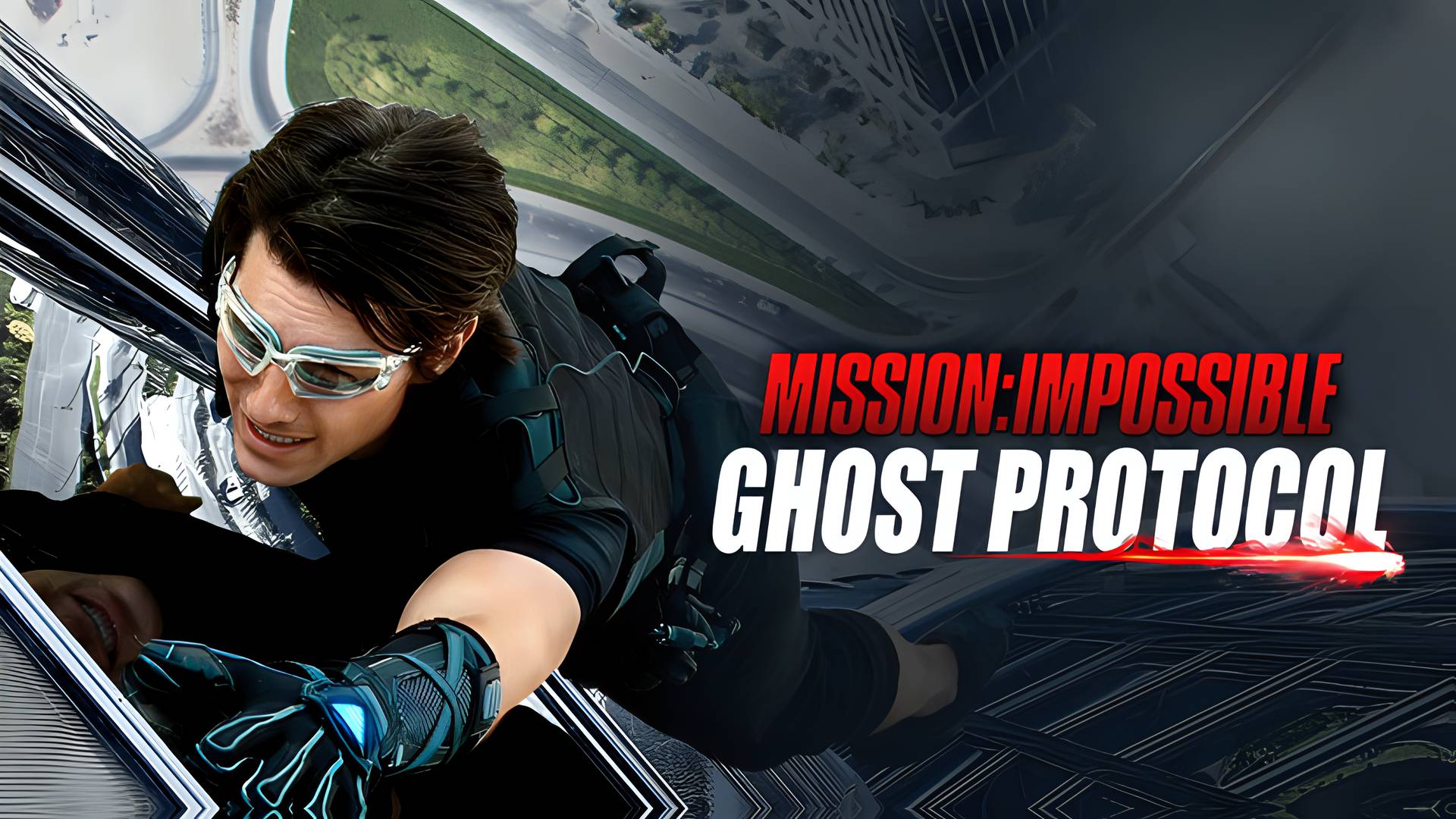 Mission: Impossible - Ghost Protocol