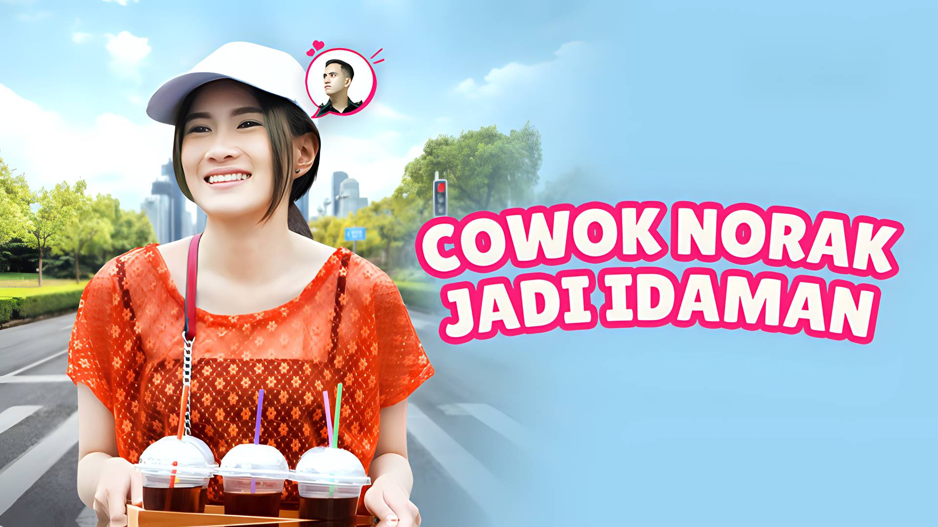 Cowok Norak Jadi Idaman