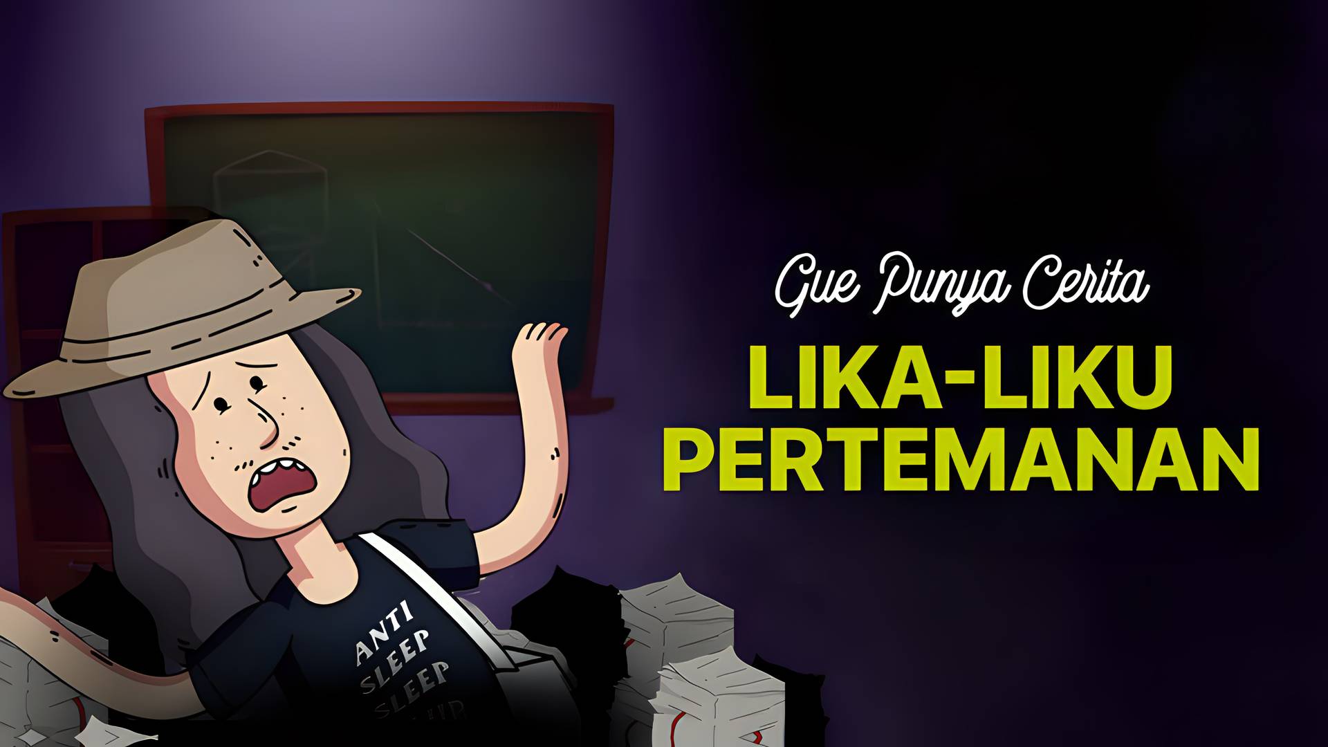 Gue Punya Cerita - Lika-Liku Pertemanan