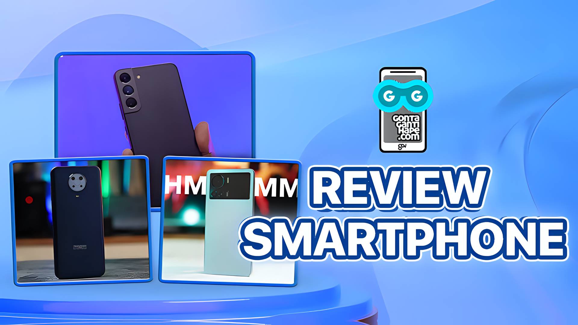 Gonta Ganti HAPE - Review Smartphone