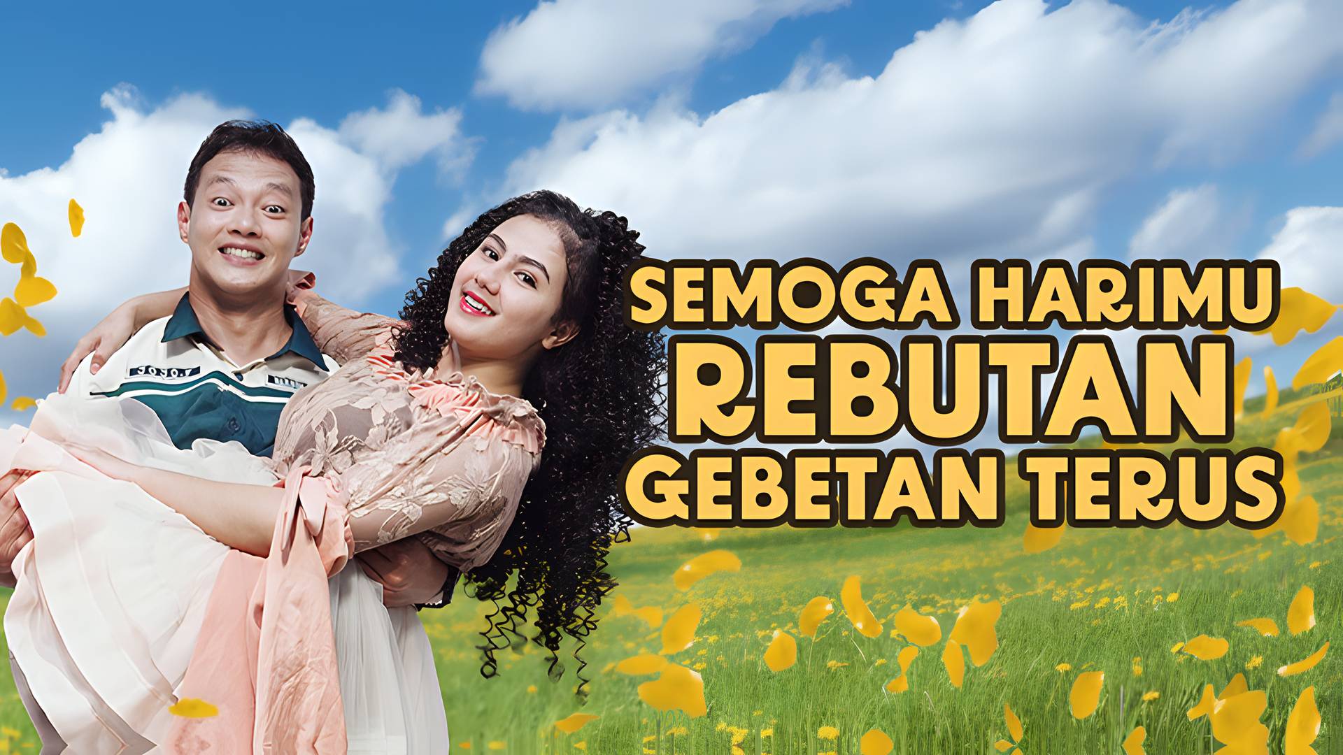 Semoga Harimu Rebutan Gebetan Terus