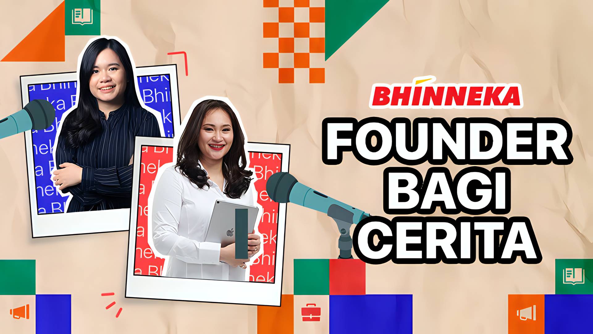 BhinnekaCom - Founder Bagi Cerita