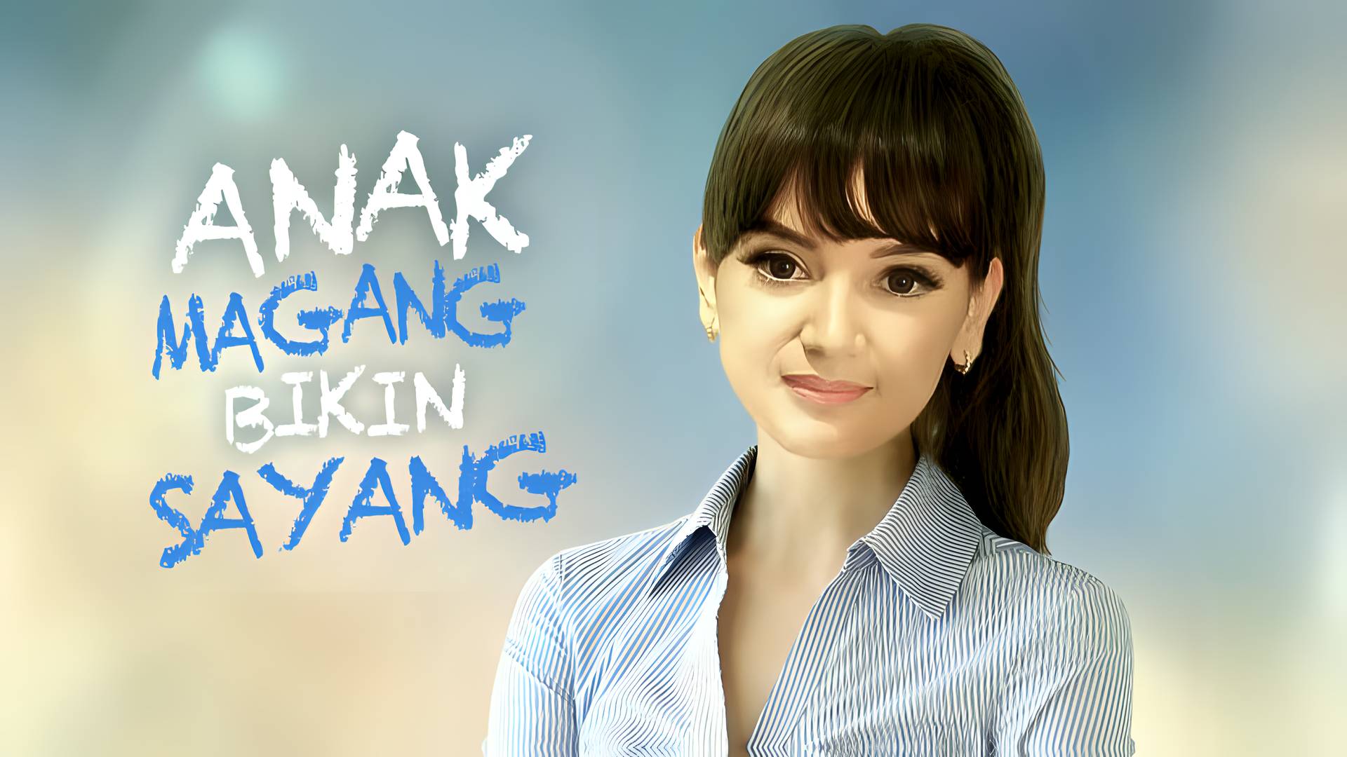 Anak Magang Bikin Sayang