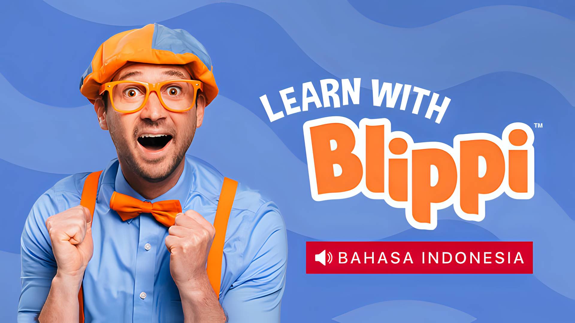 Blippi Learns (Dubbing Indonesia)