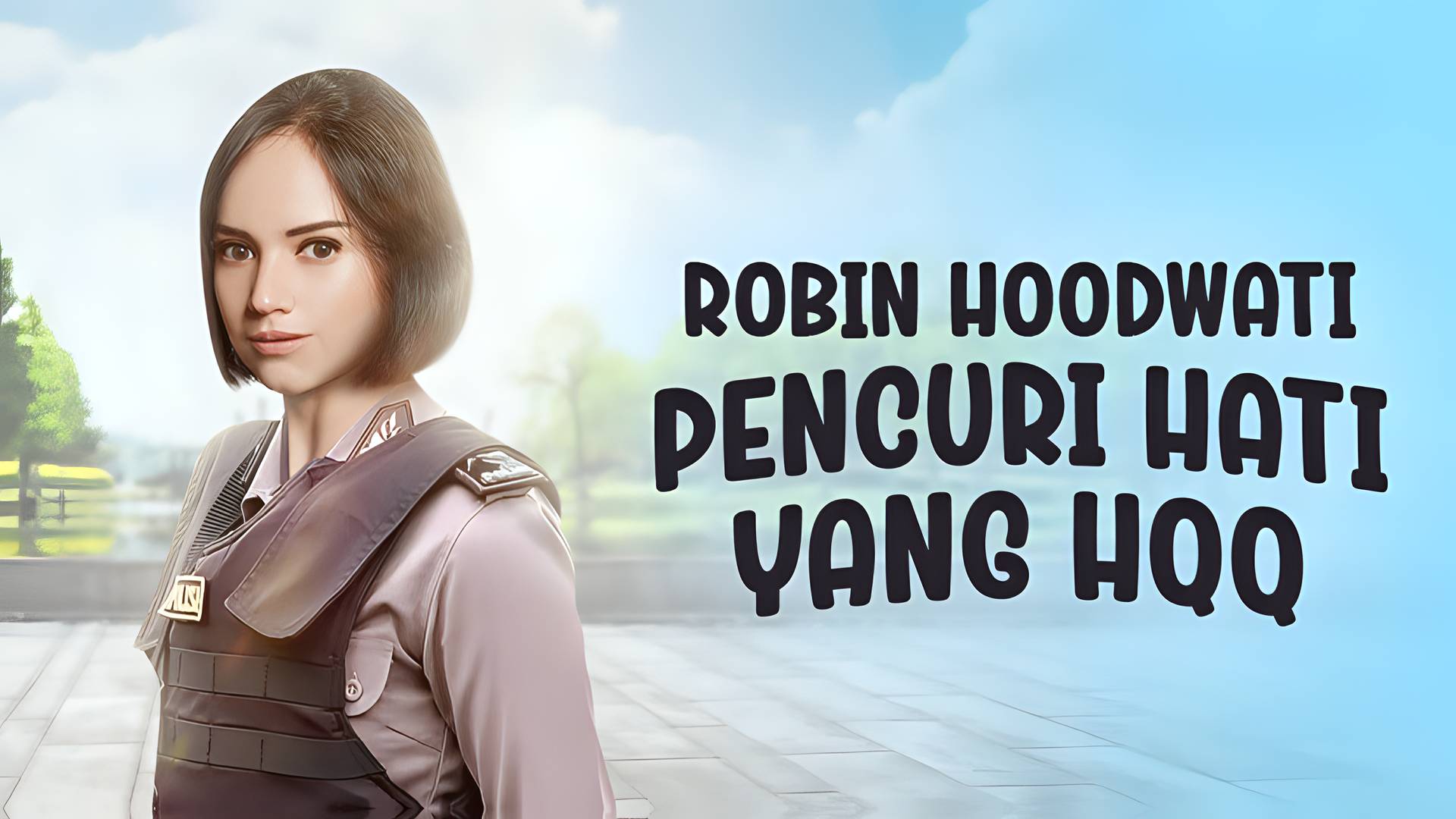 Robin Hoodwati Pencuri Hati yang HQQ
