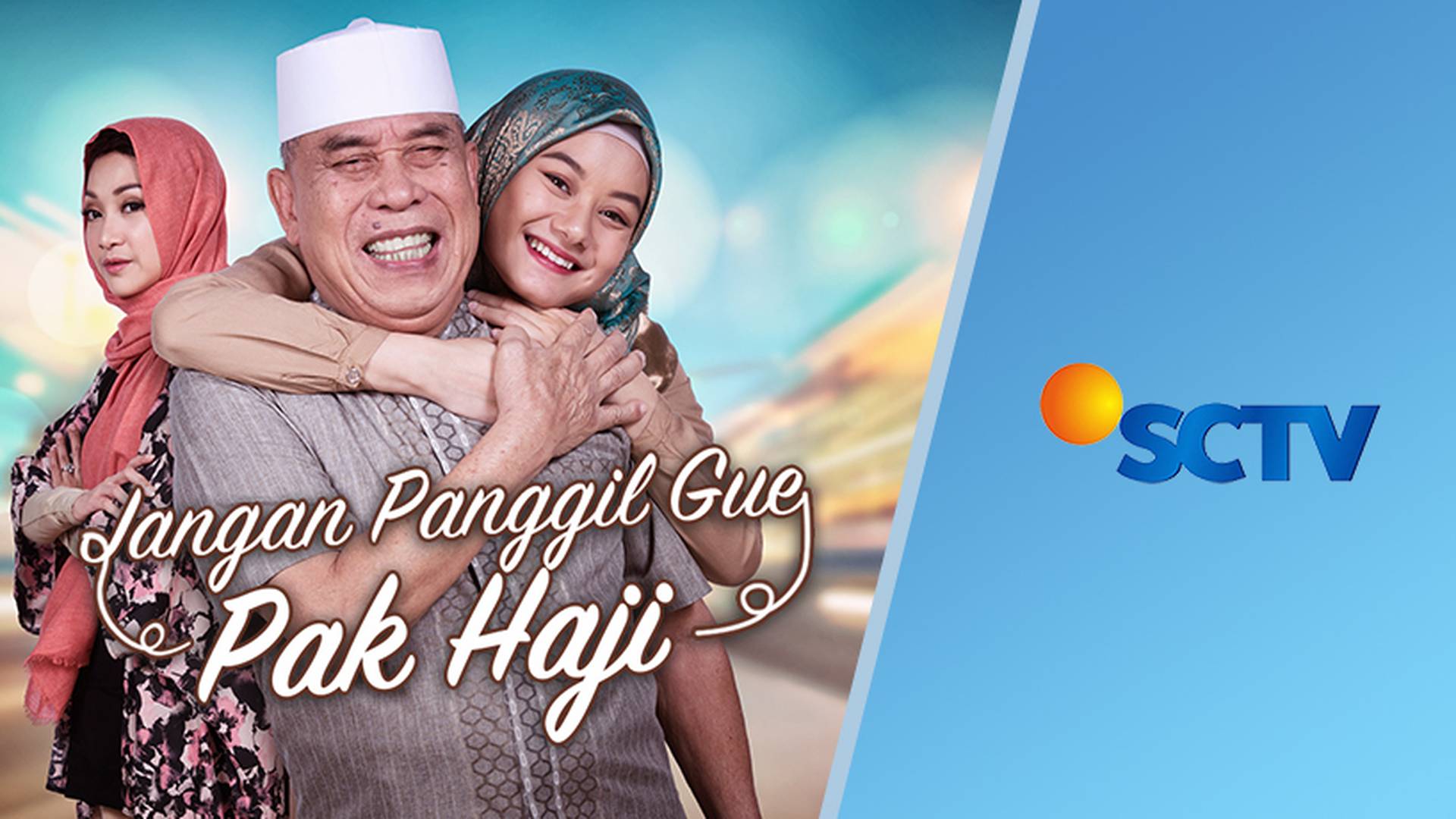 Jangan Panggil Gue Pak Haji