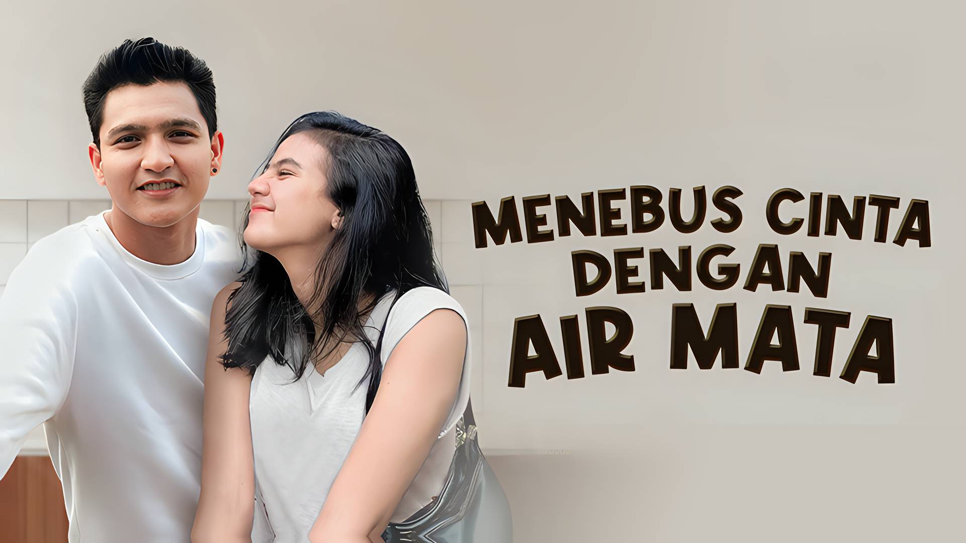 Menebus Cinta dengan Air Mata