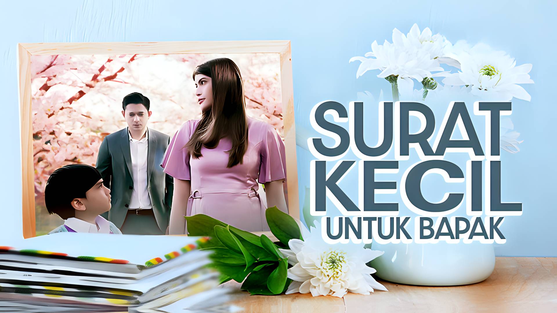 Surat Kecil Untuk Bapak