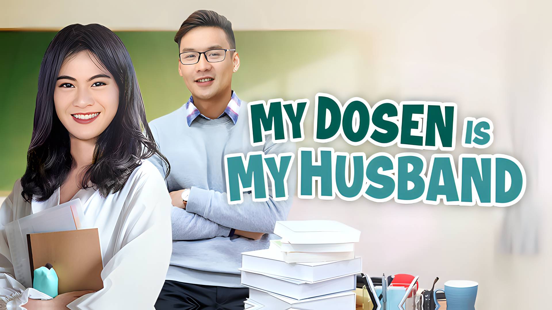 My Dosen Is My Husband