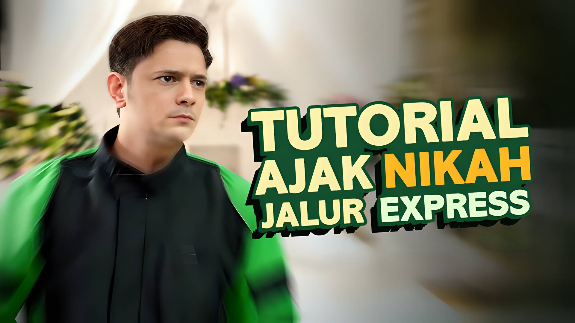 Tutorial Ajak Nikah Jalur Express