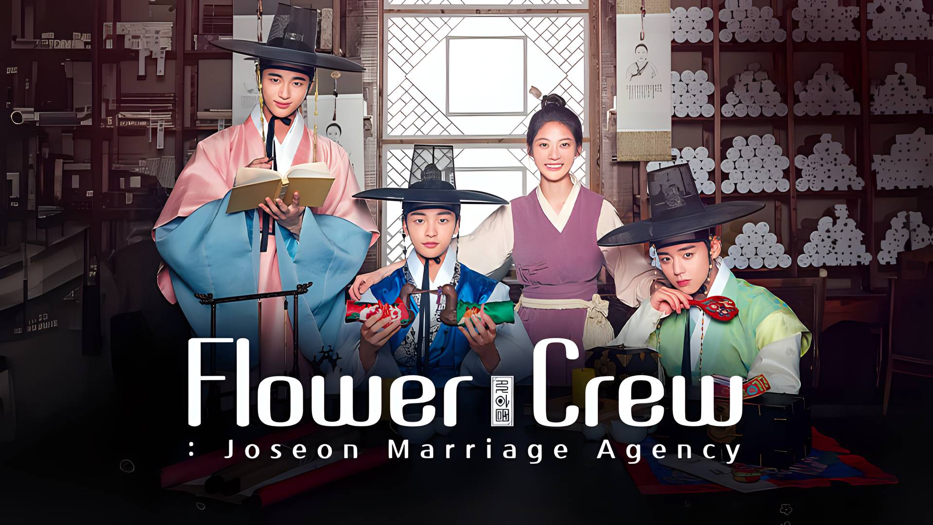 Flower Crew: Joseon Marriage Agency