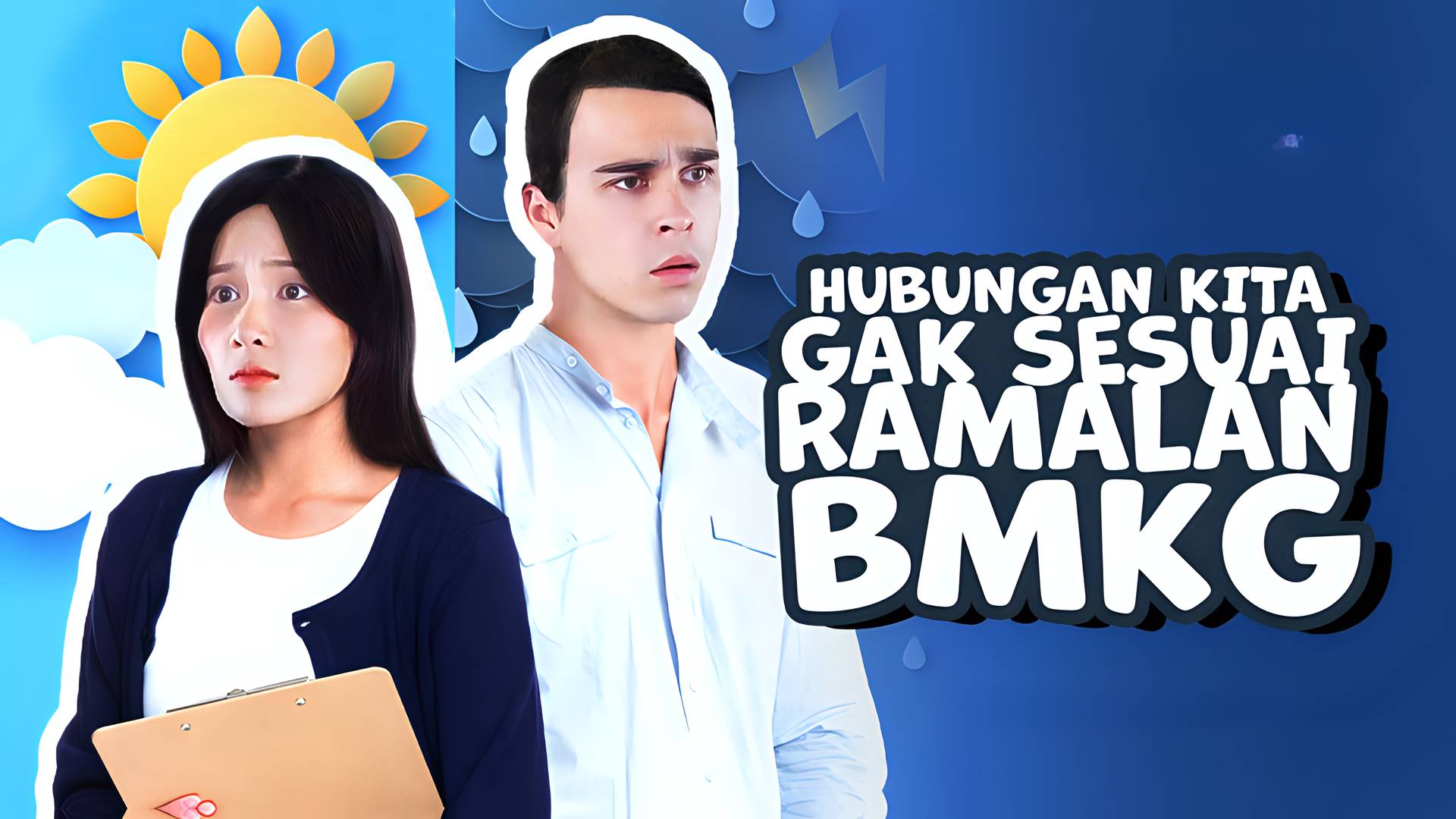 Hubungan Kita Gak Sesuai Ramalan BMKG