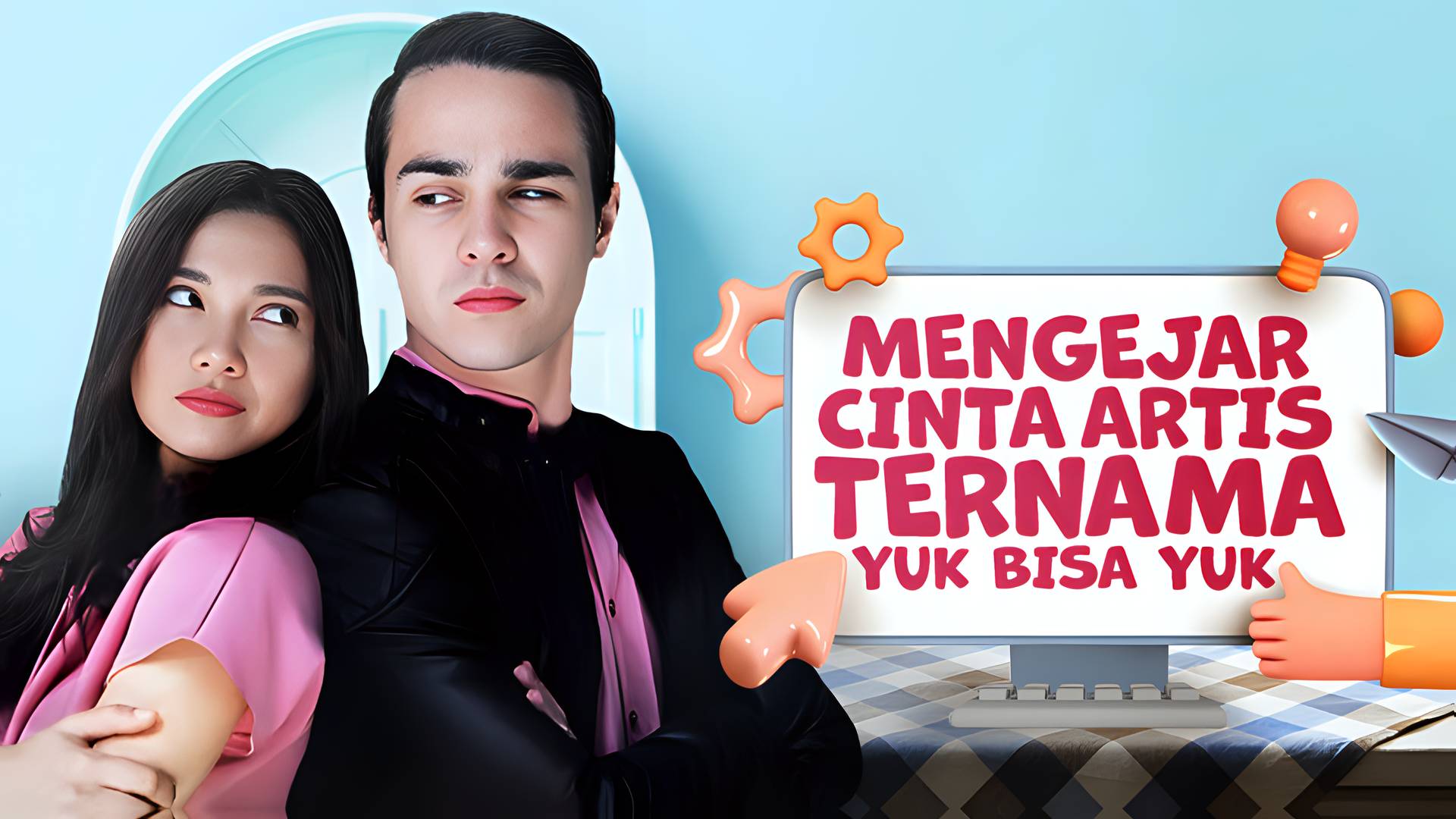 Mengejar Cinta Artis Ternama, Yuk Bisa Yuk