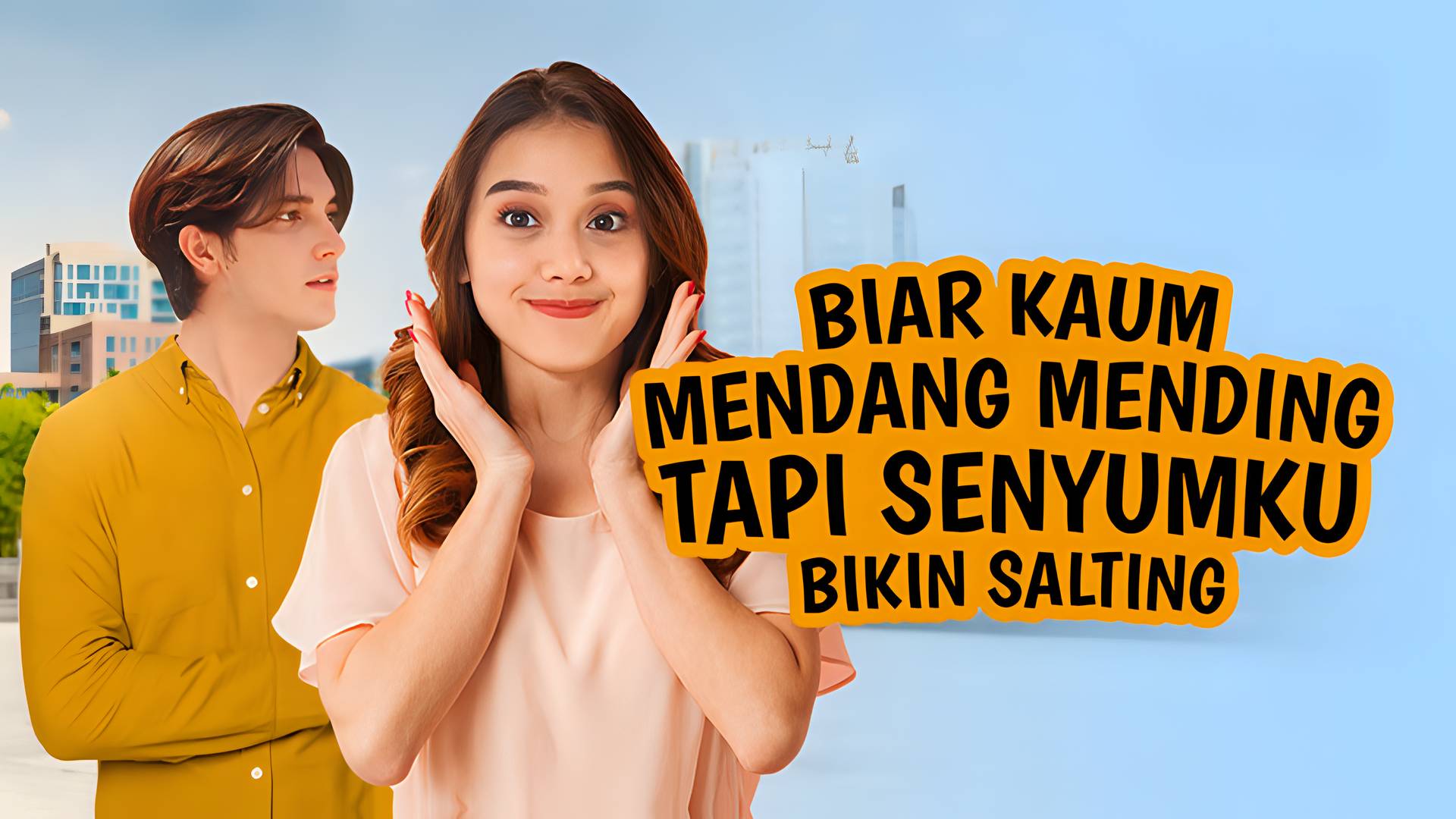 Biar Kaum Mendang Mending Tapi Senyumku Bikin Salting
