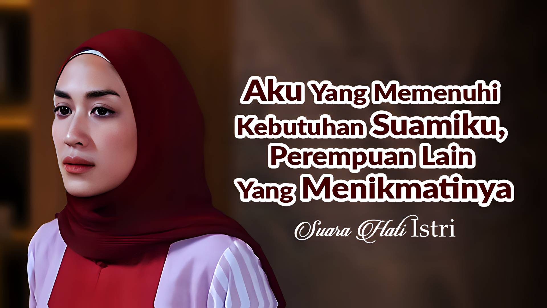 Aku Yang Memenuhi Kebutuhan Suamiku, Perempuan Lain Yang Menikmatinya