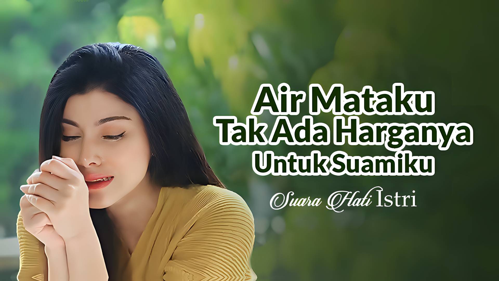 Air Mataku Tak Ada Harganya Untuk Suamiku
